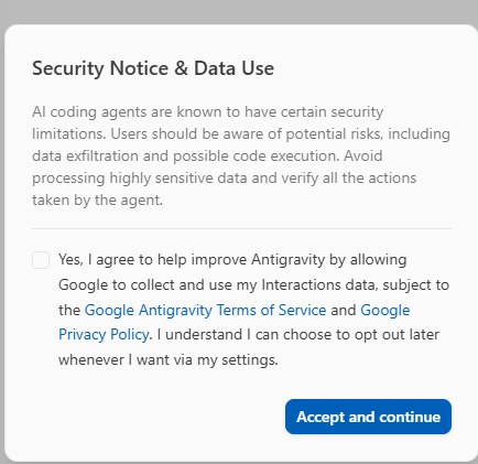 Antigravity IDE 2.6.0 first launch: Security Notice & Data Use dialog with an optional, unchecked data collection checkbox
